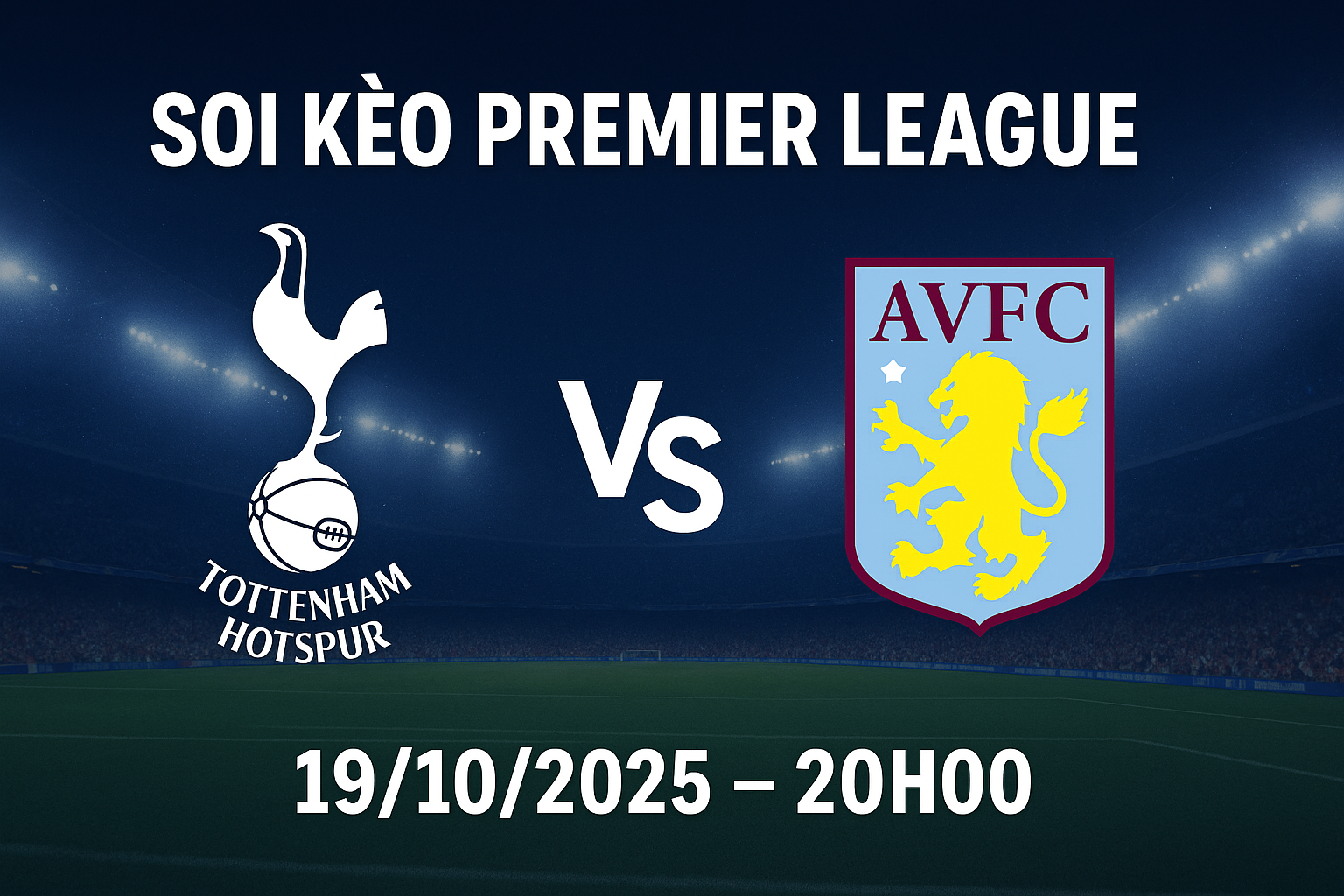 soi kèo Tottenham vs Aston Villa
