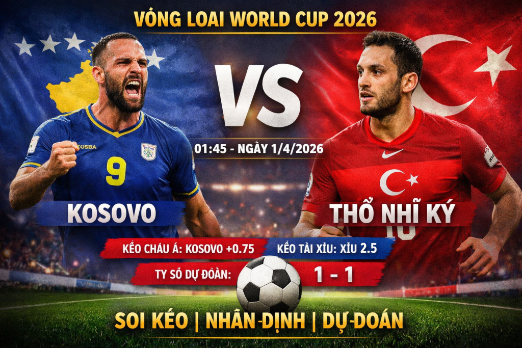 Kosovo vs Thổ Nhĩ Kỳ