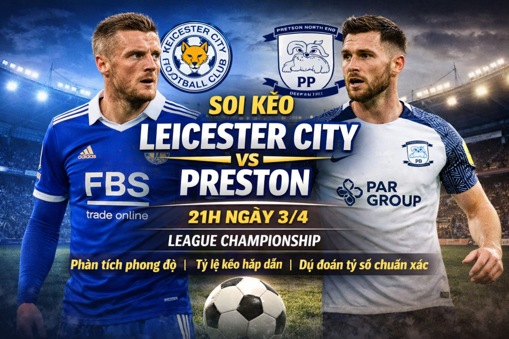 Leicester City vs Preston